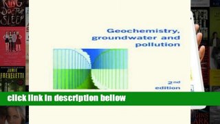 Review  Geochemistry, Groundwater and Pollution, Second Edition
