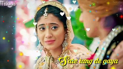 Whatsapp status video ||tu ishq ke sare rang le gaya song||kartik and naira