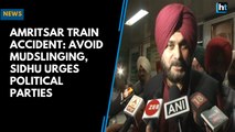 Amritsar Train Accident: Avoid mudslinging, Sidhu urges political parties
