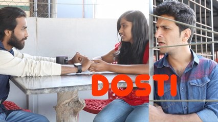 Dosti - It's all about friendship