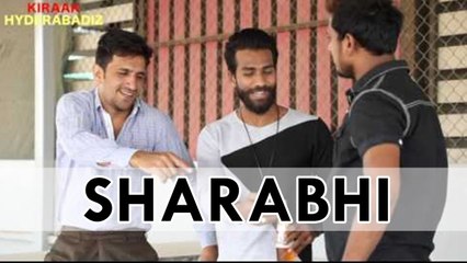 Sharabhi Comedy by Hyderbadi People - Funniest Encounter || Kiraak Hyderabadiz