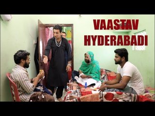 Vaastav Hyderabadi ¦¦ Kiraak Hyderabadiz Hilarious Video