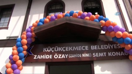 Zahide Nine Semt Konağı hizmete açıldı