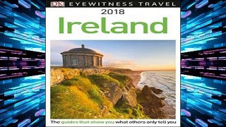 F.R.E.E [D.O.W.N.L.O.A.D] DK Eyewitness Travel Guide Ireland: 2018 [E.P.U.B]