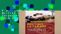 F.R.E.E [D.O.W.N.L.O.A.D] British Leyland Motor Corporation 1968-2005 [A.U.D.I.O.B.O.O.K]