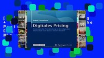 [P.D.F] Digitales Pricing   Ereference: Strategische Preisbildung in Der Digitalen Wirtschaft Mit