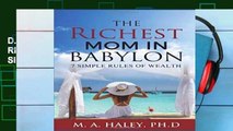 D.O.W.N.L.O.A.D [P.D.F] The Richest Mom in Babylon: 7 Simple Rules to Wealth [E.P.U.B]