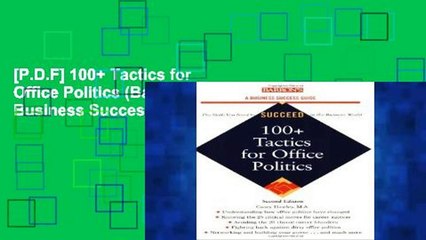 [P.D.F] 100+ Tactics for Office Politics (Barron s Business Success) [E.P.U.B]