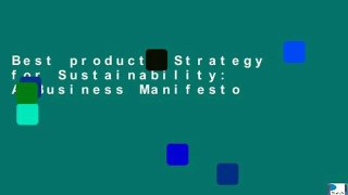 Best product  Strategy for Sustainability: A Business Manifesto