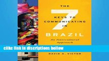 D.O.W.N.L.O.A.D [P.D.F] The Seven Keys to Communicating in Brazil: An Intercultural Approach [P.D.F]