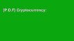 [P.D.F] Cryptocurrency: Cryptocurrency, Blockhain, Ethereum   Bitcoin - The Complete Guide To