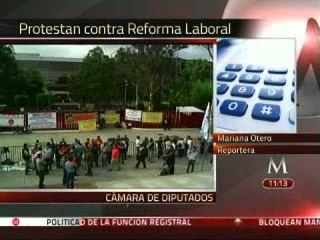 Bloquean entradas a San Lázaro en protesta por reforma laboral