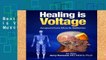 Best product  Healing is Voltage: Acupuncture Muscle Batteries