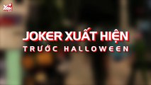 Joker xuất hiện trước halloween