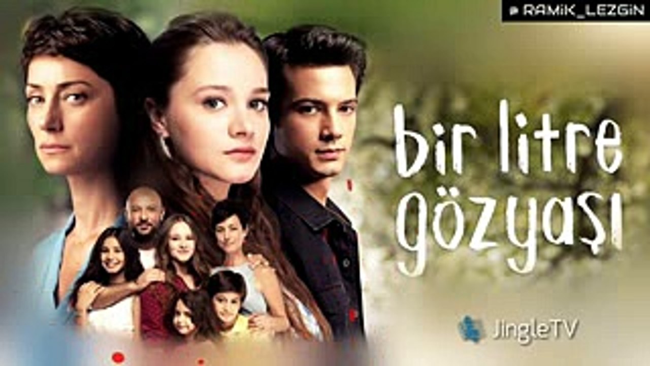 Bir Litre Gözyaşı Müzikleri - Jenerik