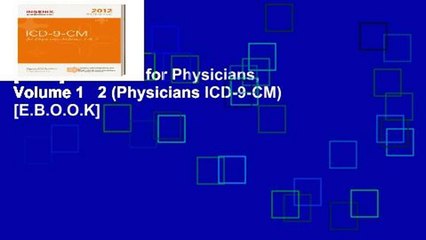 [P.D.F] ICD-9-CM for Physicians, Volume 1   2 (Physicians ICD-9-CM) [E.B.O.O.K]