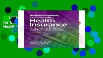 D.O.W.N.L.O.A.D [P.D.F] Workbook for Green/Rowell s Understanding Health Insurance, 9th [P.D.F]