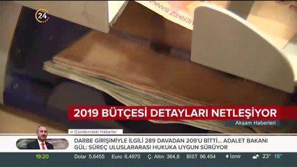 2019 bütçesine dair detaylar netleşiyor
