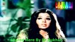 HD - Dil Ko Jalanay Se Kaam Nahi Chalta - Ahmed Rushdi - Film Mehman