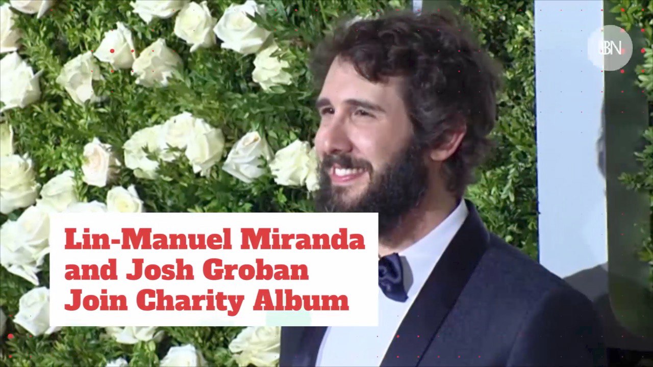 Lin Manuel Miranda And Josh Groban Make Charity Music