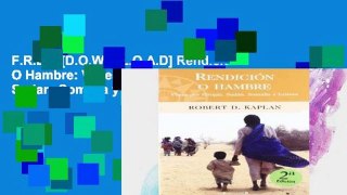 F.R.E.E [D.O.W.N.L.O.A.D] Rendicion O Hambre: Viajes Por Etiopia, Sudan, Somalia y Eritrea