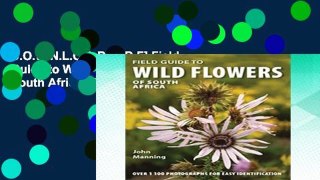 D.O.W.N.L.O.A.D [P.D.F] Field Guide to Wild Flowers of South Africa [E.B.O.O.K]