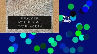 Library  Prayer Journal For Men: Prayer Journal With Calendar 2018-2019 ,Dialy Guide for prayer,