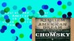 Popular Requiem for the American Dream: The 10 Principles of Concentration of Wealth   Power