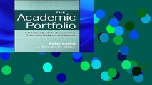 D.O.W.N.L.O.A.D [P.D.F] The Academic Portfolio: A Practical Guide to Documenting Teaching,