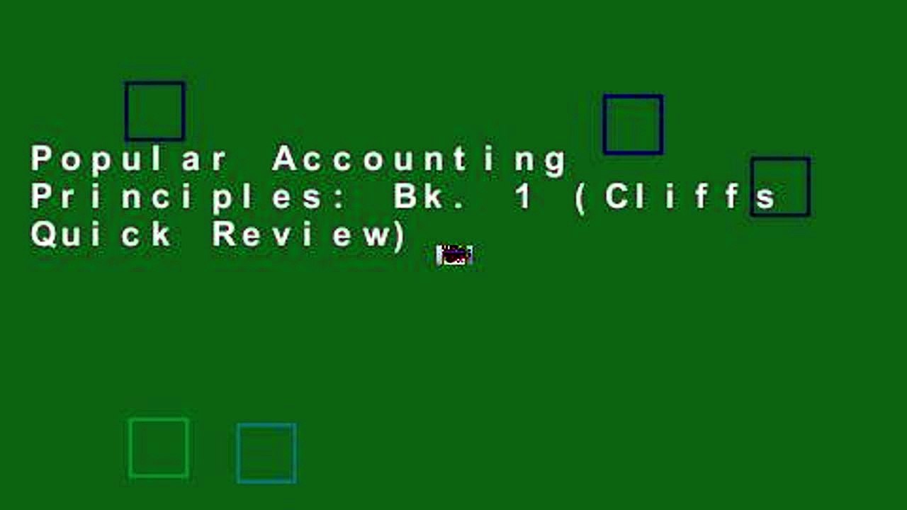 Popular Accounting Principles: Bk. 1 (Cliffs Quick Review)