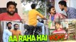 Aa Raha Hai Woh! || Kiraak Hyderabadiz Surprise Video || Kiraak Hyderabadiz!