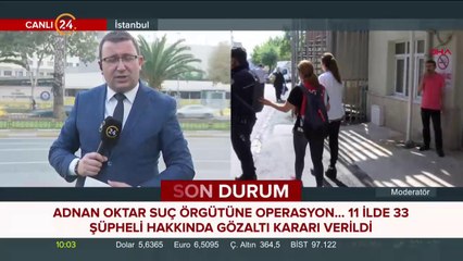 33 kişi hakkında gözaltı kararı verildi