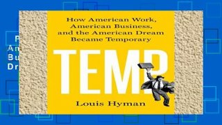 Popular Temp: How American Work, American Business, and the American Dream Became Temporary