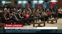 Kılıçdaroğlu Emek Çalıştayı'nda konuştu