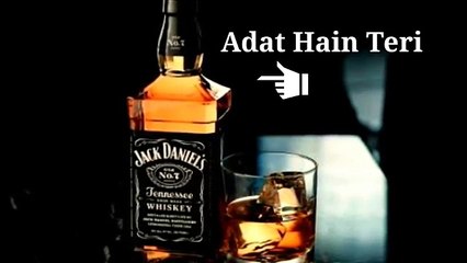 Adat hain teri. Whatsapp status
