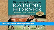 Popular Storey s Guide to Raising Horses (Storey Guide to Raising) (Storey s Guide to Raising