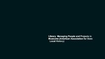Library  Managing People and Projects in Museums (American Association for State   Local History)