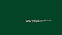Popular Stock Trader s Almanac 2019 (Almanac Investor Series)