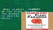 Best product  SUMMARY Of The Plant Paradox: The Hidden Dangers in Healthy Foods That Cause