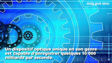 Ces chercheurs ont créé la caméra la plus rapide au monde