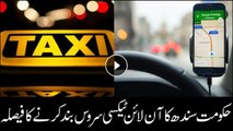 Government of Sindh decides to discontinue online taxi services