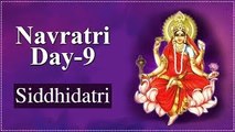 Navratri Day 9 | Navratri Special Video | Siddhidatri Mata | सिद्धिदात्री | Navratri Day 9 Details