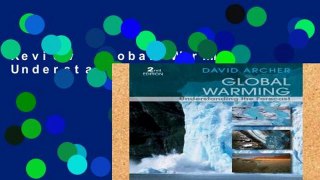 Review  Global Warming: Understanding the Forecast