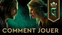 GWENT : The Witcher Card Game - Trailer de lancement 'Comment jouer'