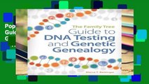 Popular The Family Tree Guide to DNA Testing and Genetic Genealogy: How to Harness the Power of