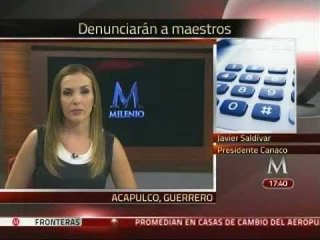 Empresarios denunciarán a maestros por bloqueos en Acapulco