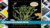 Popular The Invention of Nature: Alexander Von Humboldt s New World