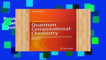 Popular Quantum Computational Chemistry: Modelling and Calculation for Functional Materials