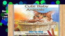 Best product  Cute Baby Animals - Dot-to-Dot Puzzles from 150-448 Dots: Volume 3 (Fun Dot to Dot