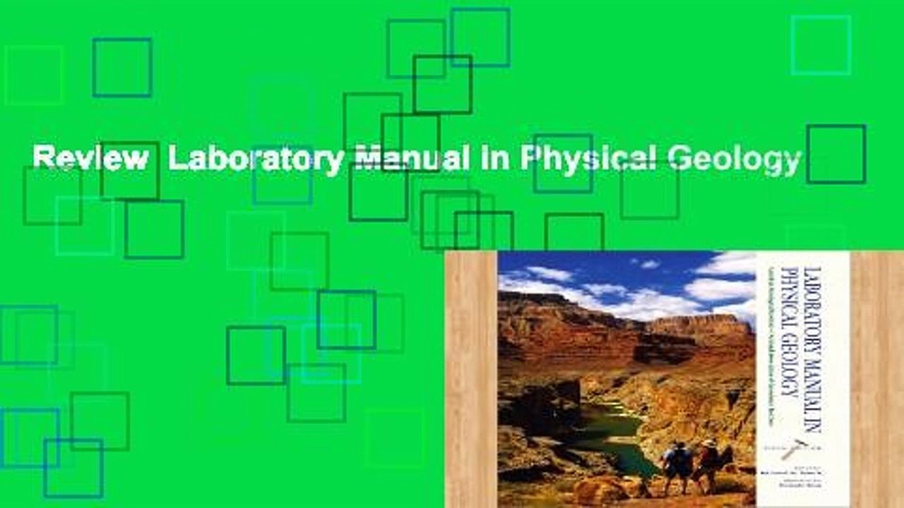 Review  Laboratory Manual in Physical Geology